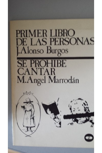 Primer libro de la personas. Se prohíbe cantar.